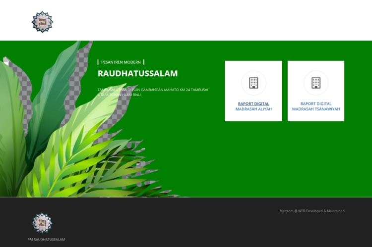 Pesantren Modern "Raudhatussalam"