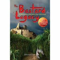 Image of Bastard Legacy Warisan Legendaris Para Bedebah