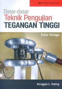 Image of Dasar-dasar Teknik Pengujian Tegangan Tinggi