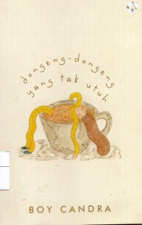 Image of Dongeng-dongeng Yang Tak Utuh