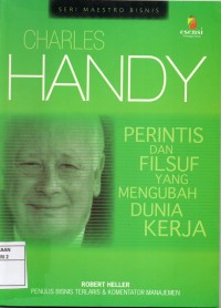 Image of Charles Handy : Perintis Dan Filsuf Yang Mengubah Dunia Kerja