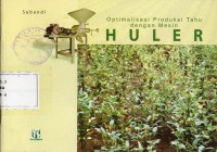 Image of Optimalisasi Produksi Tahu dengan Mesin Huler