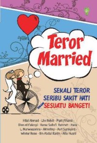 Image of Teror Married : sekali teror seribu sakit hati