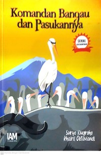 Image of Komandan Bangau dan Pasukannya