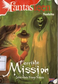 Image of Terrible Mission Setiap Hantu Punya Cerita