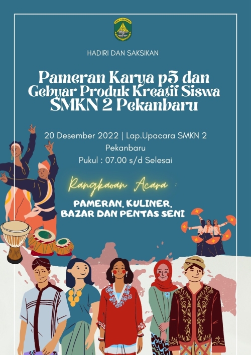 PAMERAN KARYA P5 DAN GEBYAR PRODUK KREATIF SISWA SMKN2 PEKANBARU